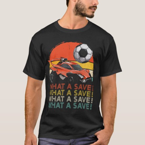 What a save Vintage Retro Rocket Soccer Car T_Shir T_Shirt