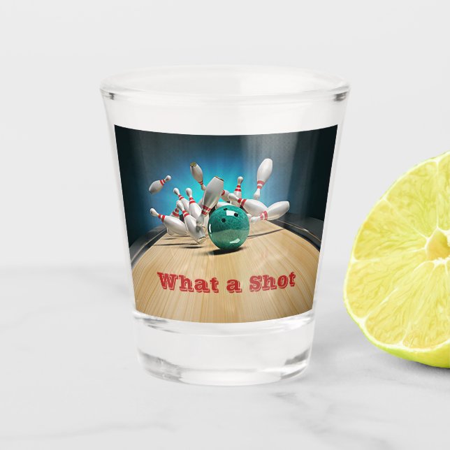 What a Shot Bowling Shot Glass (Front)