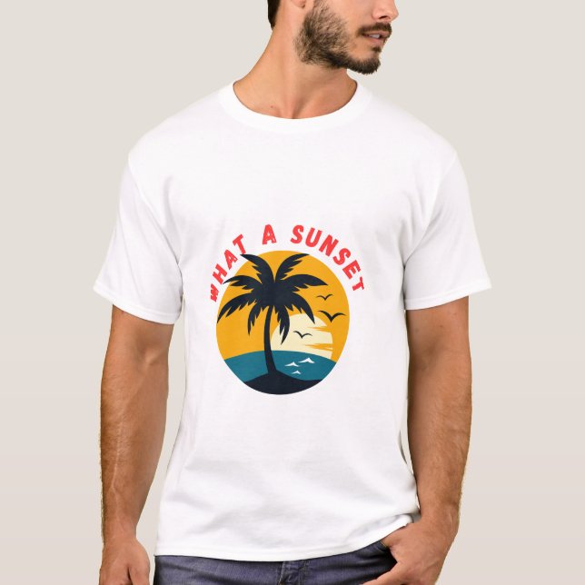 what a sunset  T-Shirt (Front)