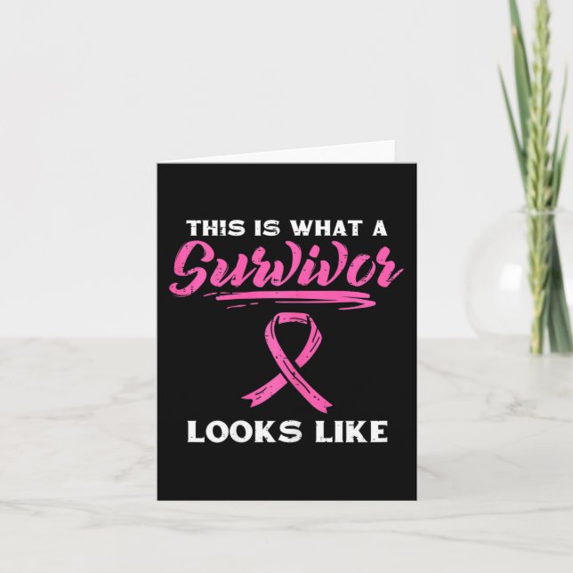 What A Survivor Looks Like Breast Cancer Awareness Card (Front)