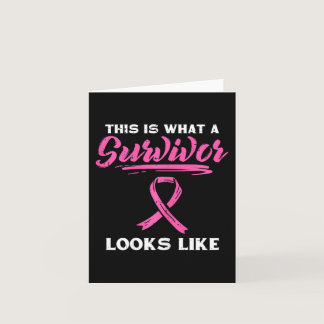 What A Survivor Looks Like Breast Cancer Awareness Card