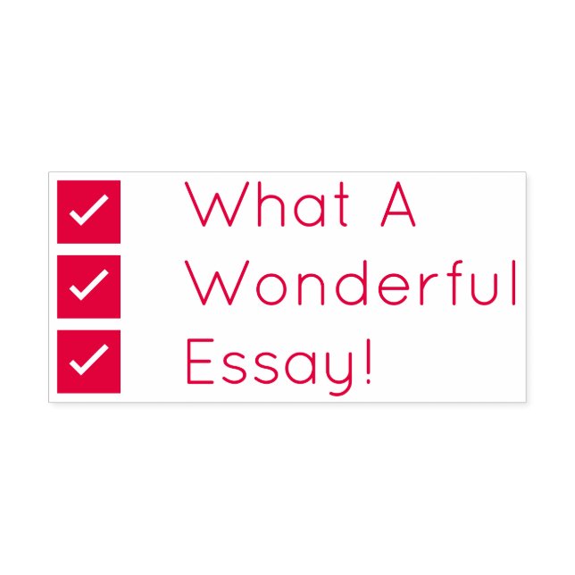 "What A Wonderful Essay!" Tutor Rubber Stamp (Design)