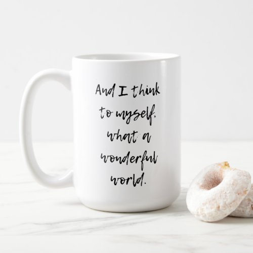 What a Wonderful World Coffee Mug