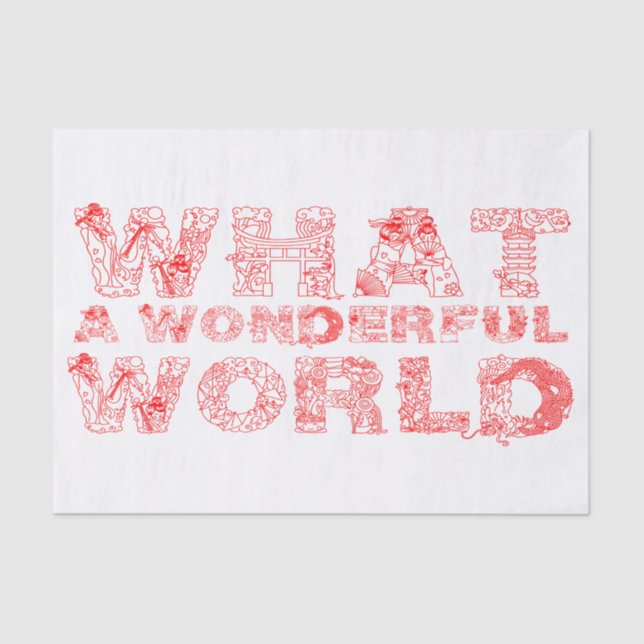 What A Wonderful World Tissue Paper (Front)