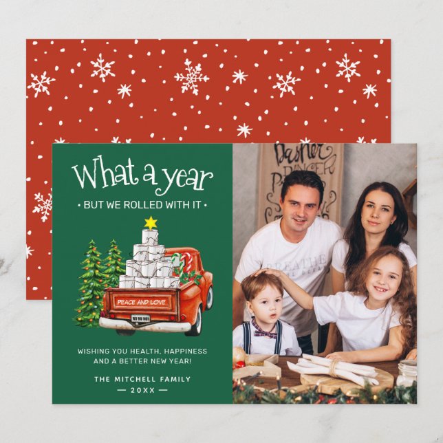 What A Year But We Rolled With it Photo Holiday Card (Front/Back)