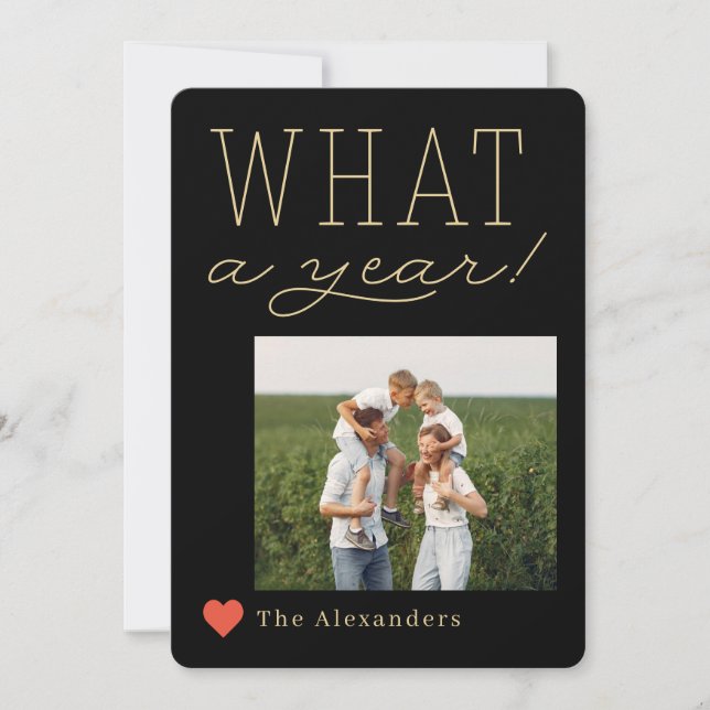What A Year Holiday Photo Card (Front)