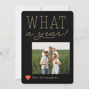 What A Year Holiday Photo Card