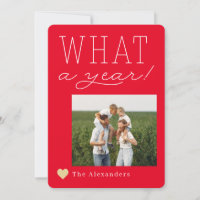 What A Year Holiday Photo Card
