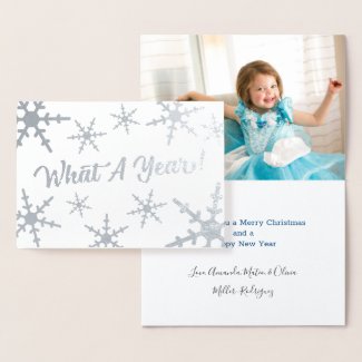 What A Year Silver Snowflakes Custom Photo Holiday Foil Card
