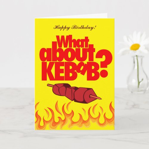 What About Kebab Skewered Meat Cubes Card