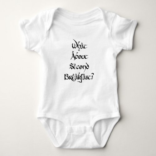 What About Second Breakfast Baby Bodysuit