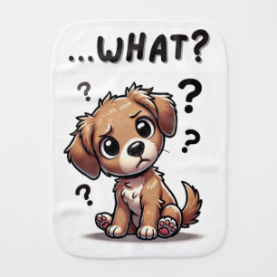 “…what?” Adorable Confused Cartoon Puppy Baby Burp Cloth