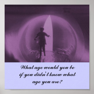 What age would you be? - poster