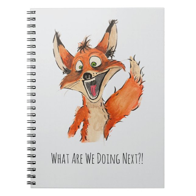 What Are We Doing Next?! Notebook (Front)
