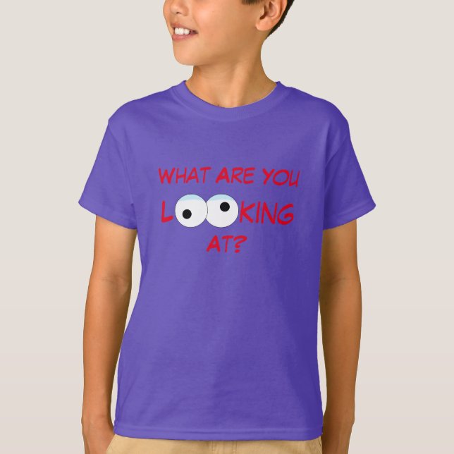 What Are You Looking At Boys T-Shirt (Front)