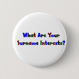 What Are Your Surname Interests? Button