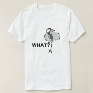 What asks heron bird. Funny customizable T-Shirt