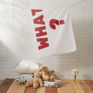What ? baby blanket