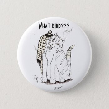 What Bird??? Button by UndefineHyde at Zazzle
