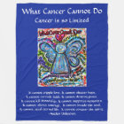 What Cancer Cannot Do Angel Chemo Custom Blanket