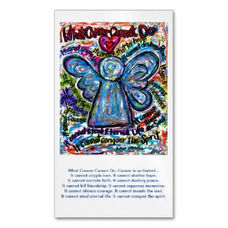 What Cancer Cannot Do Angel Poem Custom Magnets