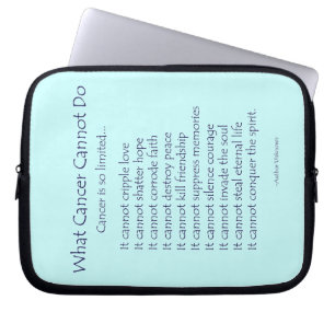 What Cancer Cannot Do Computer Sleeve Bag