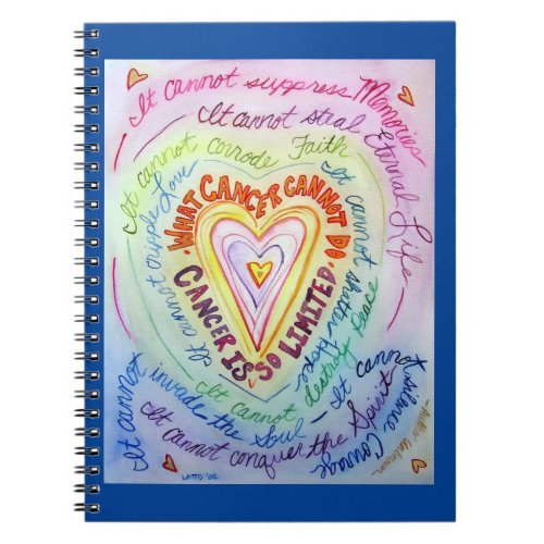 What Cancer Cannot Do Heart Art Journal Notebook