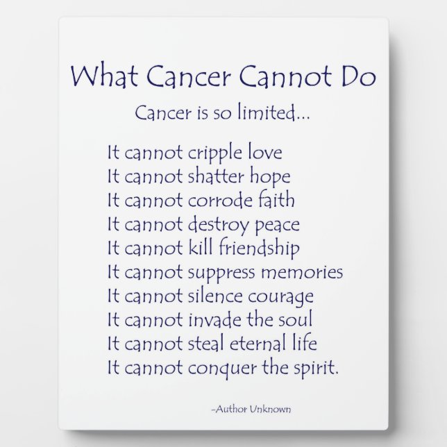 What Cancer Cannot Do Inspirational Poem Plaque (Front)