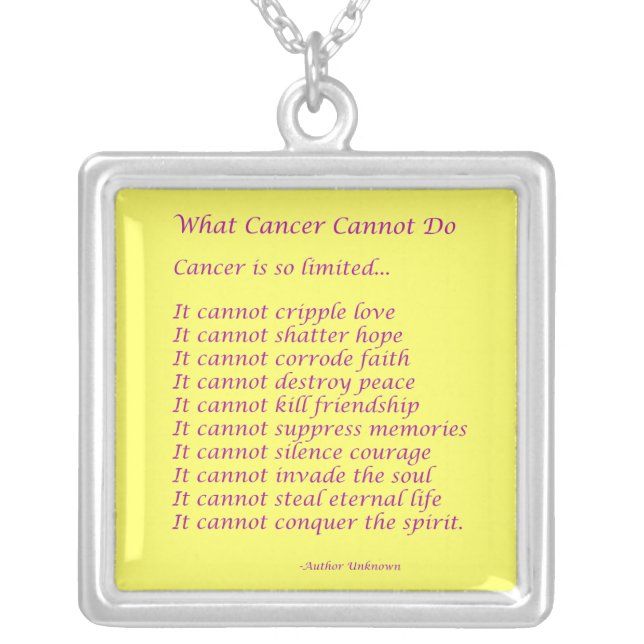 What Cancer Cannot Do Necklace Jewelry (Front)