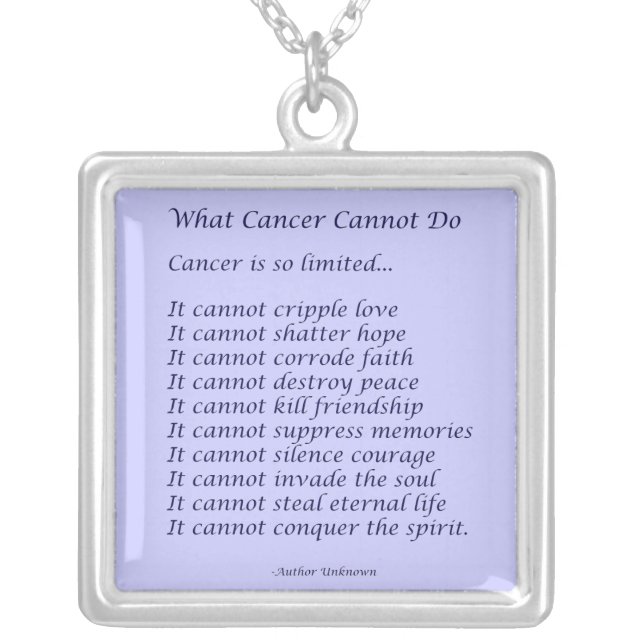 What Cancer Cannot Do Necklace Jewelry (Front)