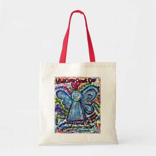 What Cancer Cannot Do Poem Angel Art Tote Bag