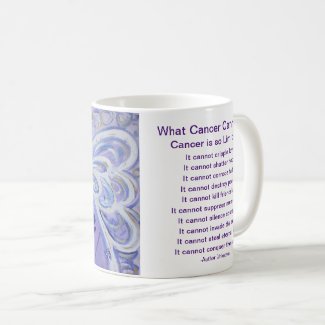 What Cancer Cannot Do Poem Angel Coffee Cup Mug