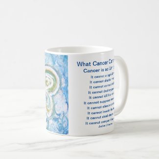 What Cancer Cannot Do Poem Angel Coffee Mug Cup