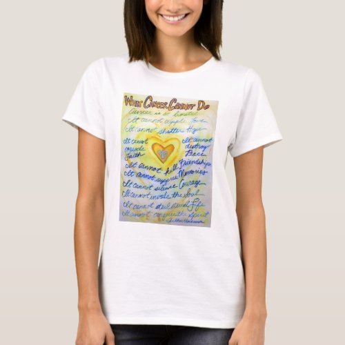 What Cancer Cannot Do Poem Angel Custom T_Shirt
