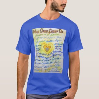 What Cancer Cannot Do Poem Angel Custom T-Shirts