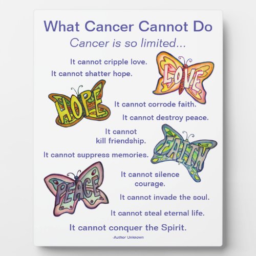 What Cancer Cannot Do Poem Butterflies Art Plaque