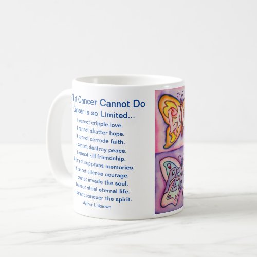 What Cancer Cannot Do Poem Butterflies Coffee Cup