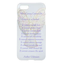 What Cancer Cannot Do Poem Custom iPhone 7 Case