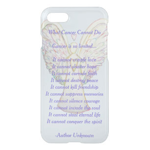 What Cancer Cannot Do Poem Custom iPhone 7 Case