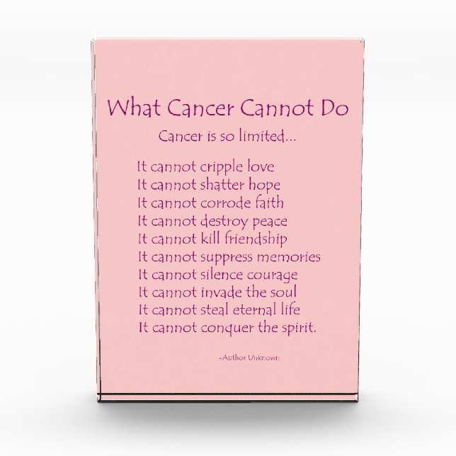 What Cancer Cannot Do Poem Custom Paperweight Acrylic Award (Front)