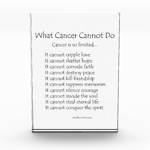 What Cancer Cannot Do Poem Custom Paperweight Award