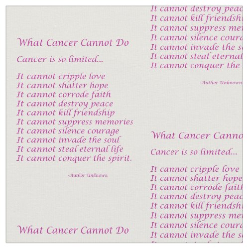 What Cancer Cannot Do Poem Fabric inspire Material