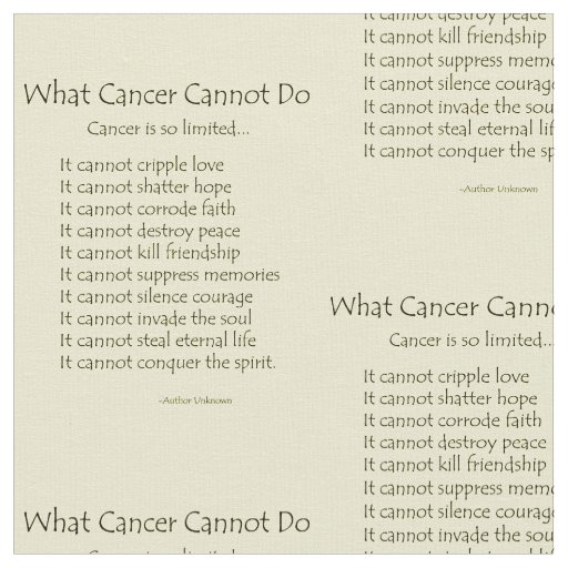 What Cancer Cannot Do Poem Fabric Print Material