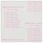What Cancer Cannot Do Poem Fabric Print Material
