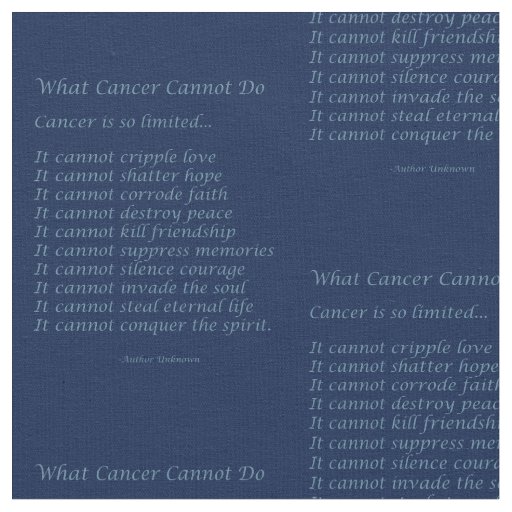 What Cancer Cannot Do Poem Fabric Print Material