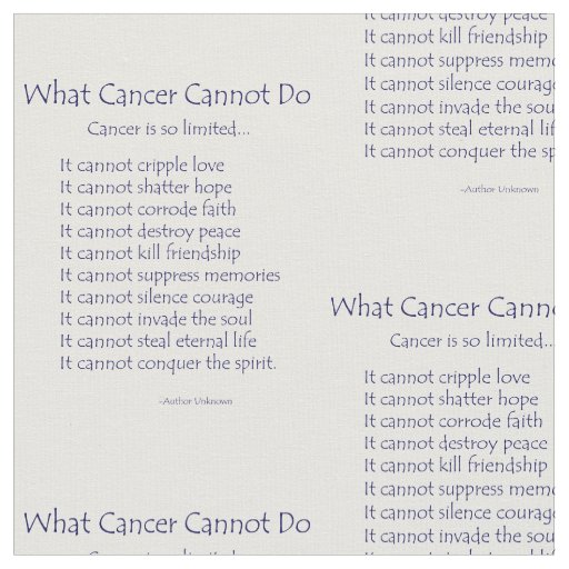 What Cancer Cannot Do Poem Fabric Print Material