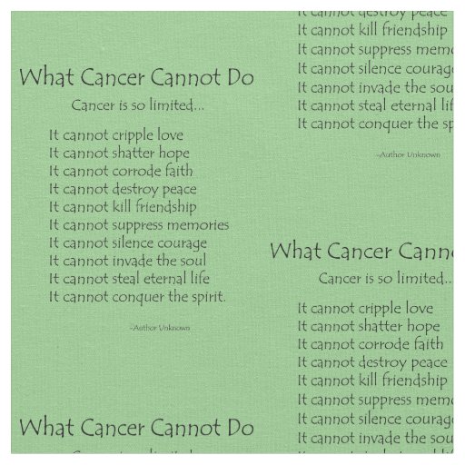 What Cancer Cannot Do Poem Fabric Print Material