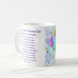 What Cancer Cannot Do Poem Heart Coffee Cup Mug