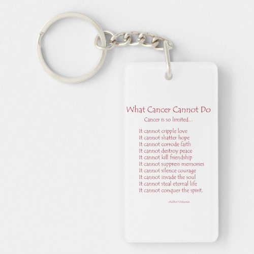 What Cancer Cannot Do Poem Keychain