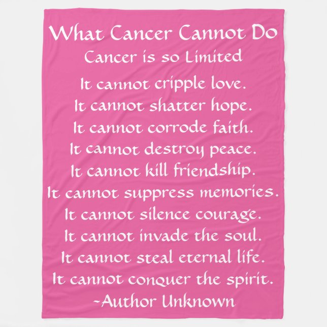 What Cancer Cannot Do Poem Pink Chemo Blanket (Front)